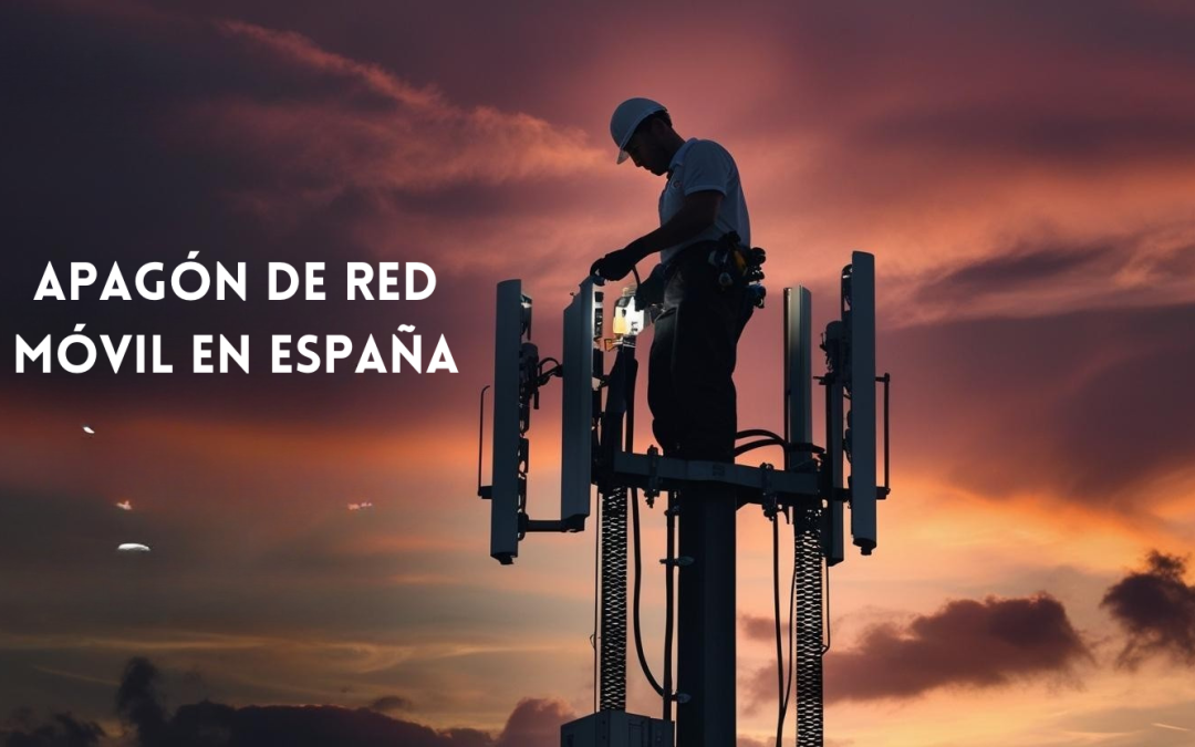 Apagado del 2G y 3G en España: fechas, motivos y cómo te afectará